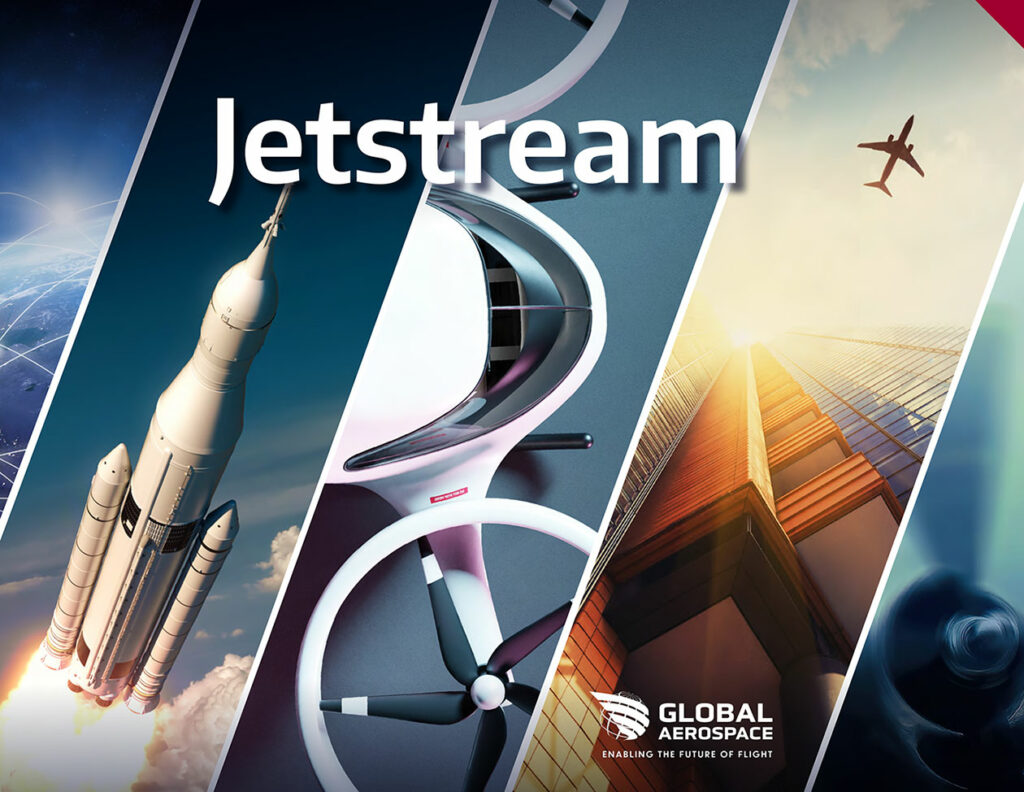 Global Aerospace Jetstream - Enabling the Future of Flight